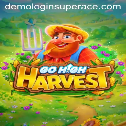 Exploring the World of GoHighHarvest: A Comprehensive Guide