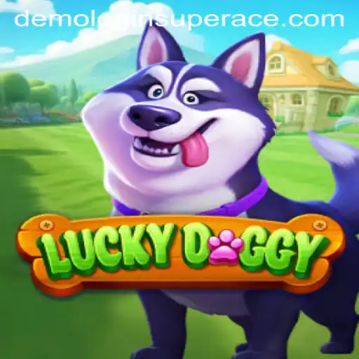 Exploring LuckyDoggy: A Dive into Super Ace Demo Login